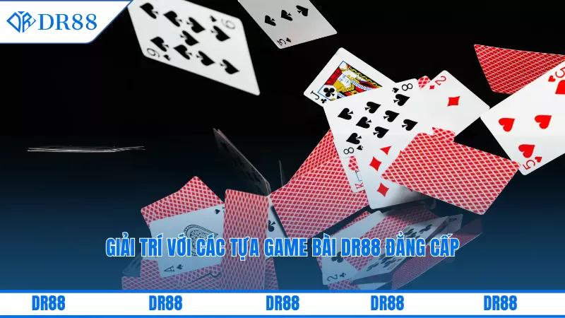 Dr88 ⭐️ Link Vào Trang Chủ +88K Quà Khuyến Mãi 22 Giải trí với các tựa game bài DR88 đẳng cấp