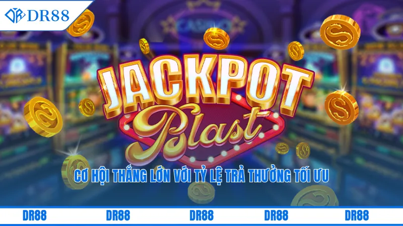 Cơ hội thắng lớn với tỷ lệ trả thưởng tối ưu